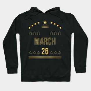 March 26 Hoodie
